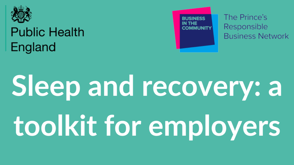 Sleep and recovery a toolkit for employers
